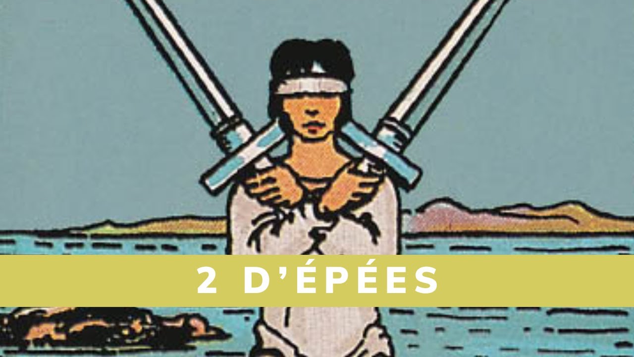 2 d'Épées - Les Arcanes Mineurs du tarot