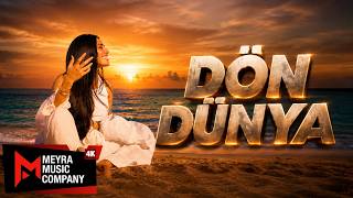 Azra Yünlü - Dön Dünya (Official Lyric Video)