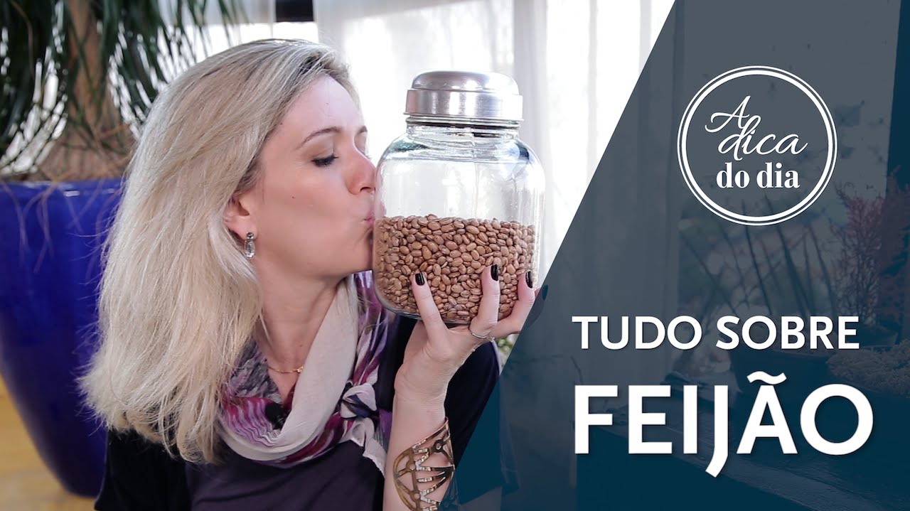 TUDO SOBRE FEIJÃO | A DICA DO DIA COM FLÁVIA FERRARI