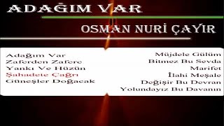 Osman Nuri Çayır - Şahadete Çağrı