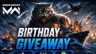 Birthday Giveaway | Cat Of Destruction | Modern Warships 