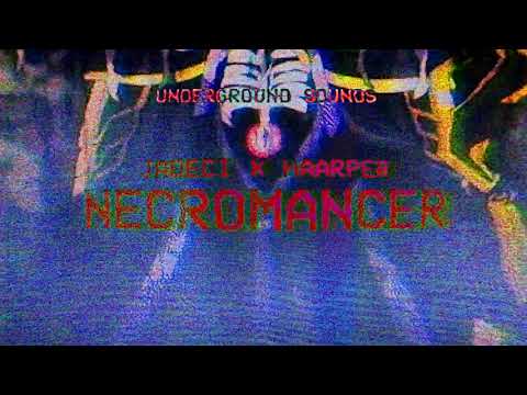 Jadeci x Haarper - NECROMANCER