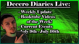 Decero Diaries Live! 07/16/2021