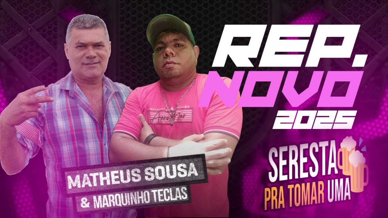 MATHEUS SOUSA  2025 SERESTA PRA TOMA UMA