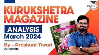 Kurukshetra Magazine Analysis | March 2024 | Latest Updates & Insights | UPSC IAS | StudyIQ IAS