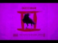 Gucci Mane Pull Up On Ya Slowed HQ mp3