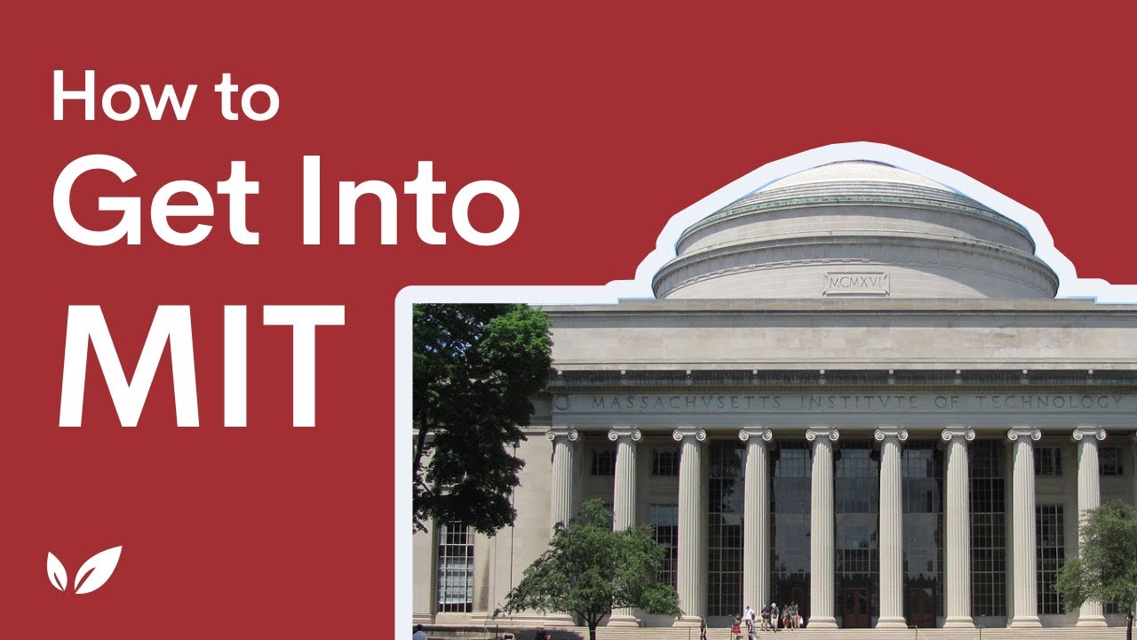 How to Get Into MIT - YouTube