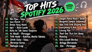 🎶 TOP HITS SPOTIFY 2026 🔥 Playlist Lagu Indonesia 🇮🇩 Terbaik & Terpopuler 
