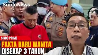 FAKTA BARU KASUS WANITA DISEKAP 3 TAHUN: Pelaku Pernah Melakukan Hal Serupa di Masa Lalu | PRIME