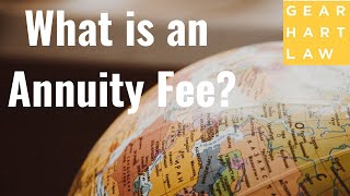 What is an Annuity Fee