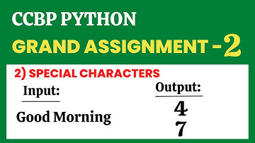 Special Characters | Grand Assignment - 2 | Python | NxtWave | CCBP 4.0
