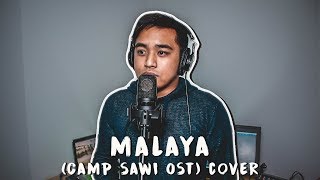 Malaya- Camp Sawi Ost Moira Dela Torre Cover