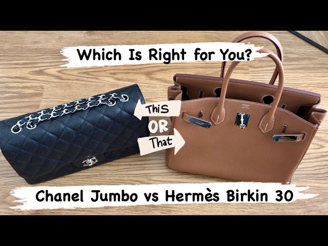 Bag comparison: Hermes Birkin 30cm and 35cm vs. Chanel Jumbo