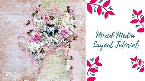 Mixed Media Tutorial Layout