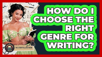 How Do I Choose the Right Genre for Writing?
