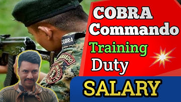 COBRA COMMANDO कैसे बनता है 🔥| Cobra Commando Job Profile | Cobra Training kaise hota hai