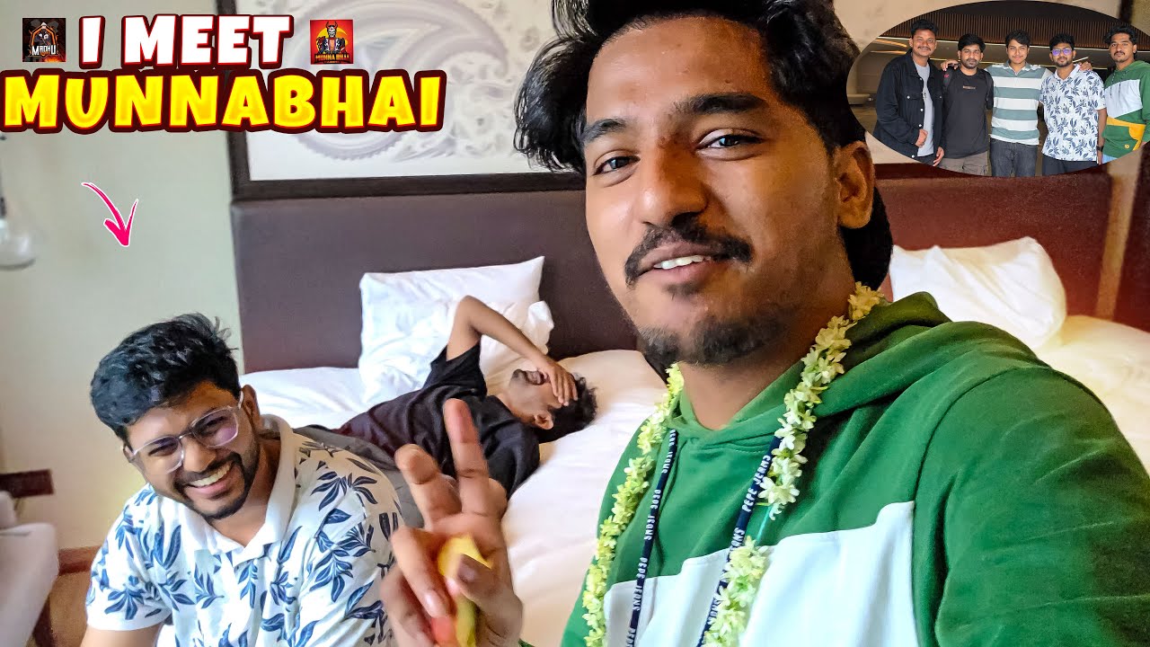 Finallay I Meet MUNNA BHAI GAMING in Real Life | Day1 vlog