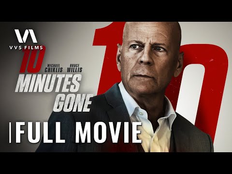 10 Minutes Gone Full Movie HD Bruce Willis Michael Chiklis Action Crime 