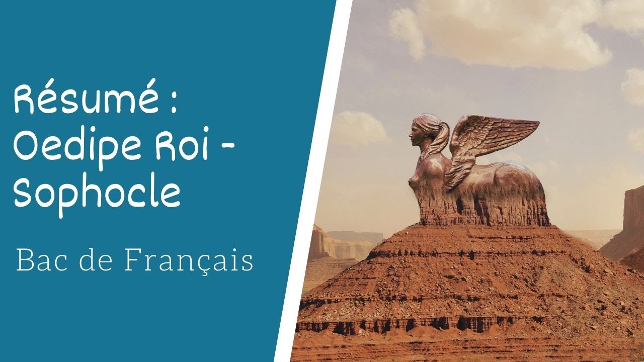 Resume De Oedipe Roi De Sophocle Bac De Francais Youtube