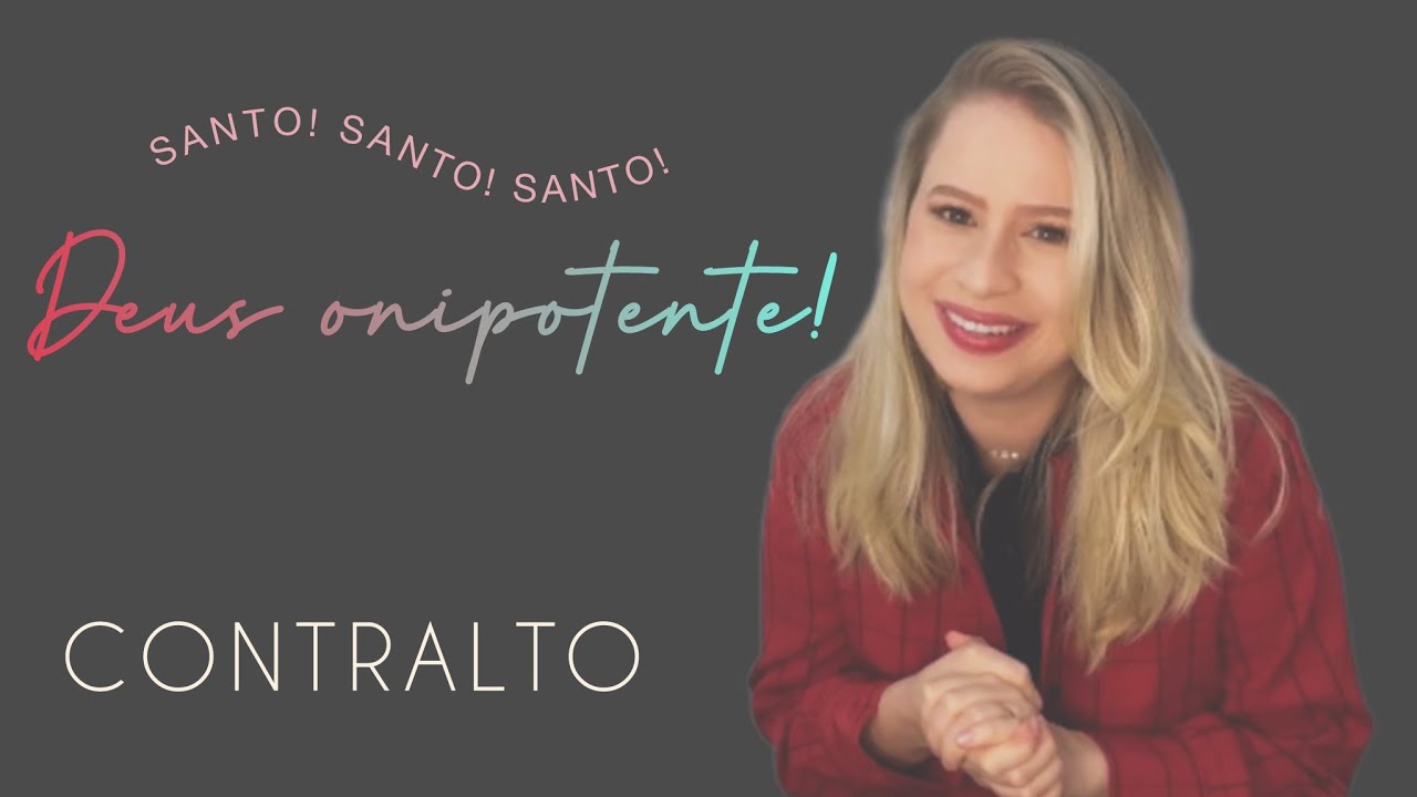 Santo! Santo! Santo! Deus onipotente! - ICM - CONTRALTO