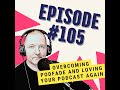 Overcoming Podfade and Loving Your Podcast Again