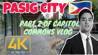 [4K] Pasig City in UHD 4K@60fps [Capitol Commons] WALKING TOUR VLOG Part 2 | Diane Tanseco
