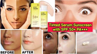 First Time Trying Just herbs Tinted Serum Sunscreen SPF 50+ PA+++ | Watch Before Buying #justherbs