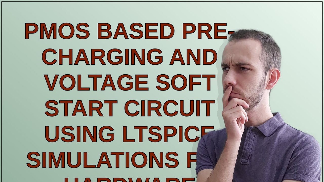 Электроника: Схема предварительной зарядки и плавного пуска напряжения на основе PMOS-транзисторо...