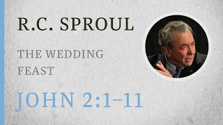 Famous The Wedding Feast (John 2:1–11) — A Sermon by R.C. Sproul Profile