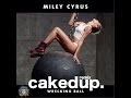 Wrecking Ball - Caked Up [Remix]