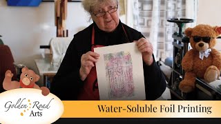 Water-Soluble Foil Printing [Golden Road Arts]