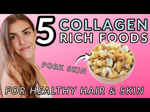 COLLAGEN RICH FOODS for Skin and Hair (TOP 5!)
