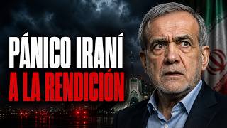 🚨 IRÁN EN PÁNICO: LAS CLAVES DE UNA POSIBLE RENDICIÓN