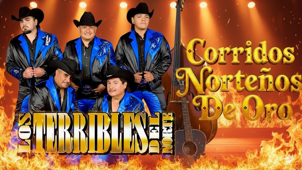 Los Terribles Del Norte – Grandes Éxitos Norteños 🤠 20 Clásicos