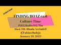 FINDING BOAZ Interview Culture Time PJD2 January 29, 2023