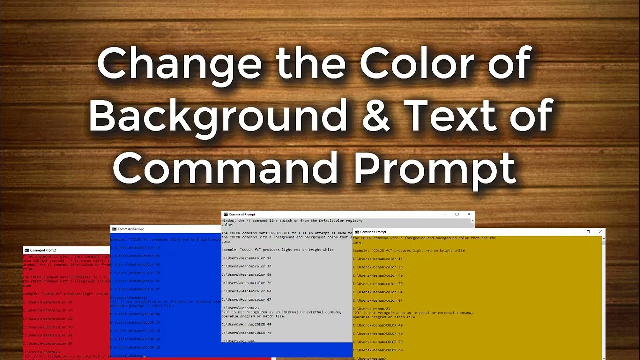 How To Change the Color of Background & the Text of Command Prompt ...