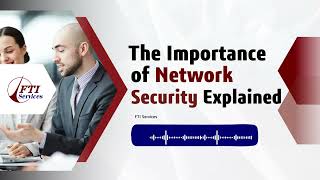 The Importance of Network Security Explained