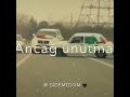 Getsən Gedirsənsə Sevgili Yar Ancaq Unutma 