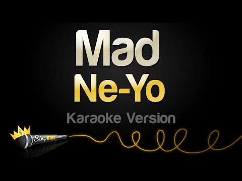 Ne-Yo - Mad (Karaoke Version)