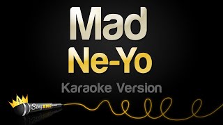 Ne-Yo - Mad (Karaoke Version) Resimi