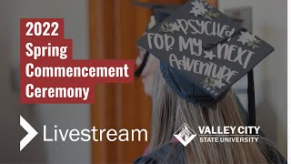 VCSU Spring Commencement 2022