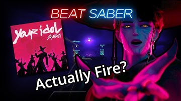 [Beat Saber] Your Idol | Saja Boys - 94.54% 1 Miss