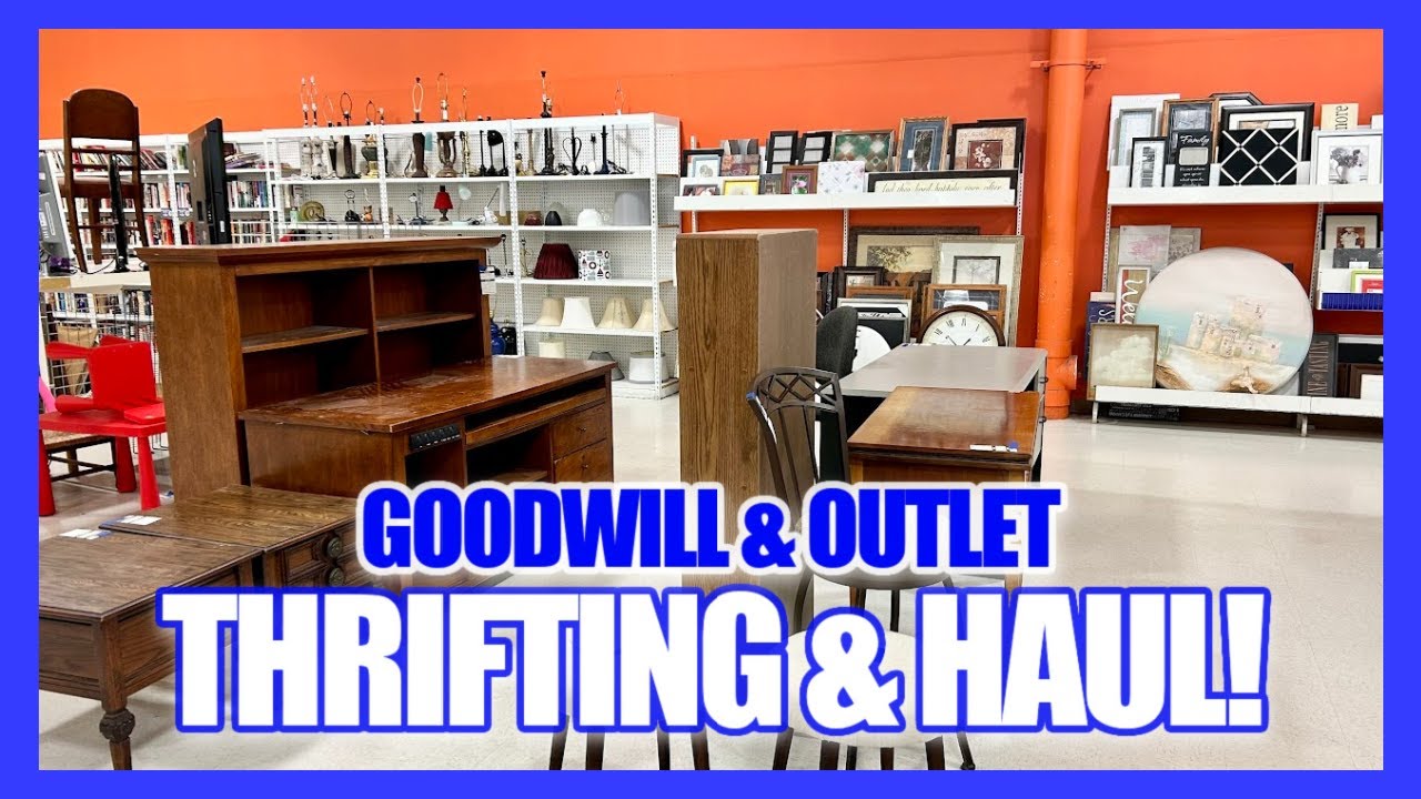COME THRIFT WITH ME & See My HAUL! GOODWILL & OUTLET Thrifting for ...
