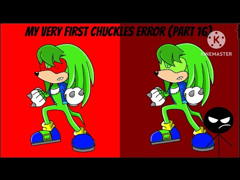 My very first chuckles error (part 16)