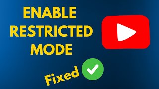 How to enable restricted mode on youtube