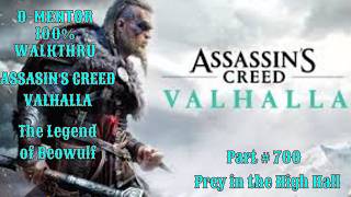 Assassins Creed Valhalla 100% Walkthrough Prey in the High Hall