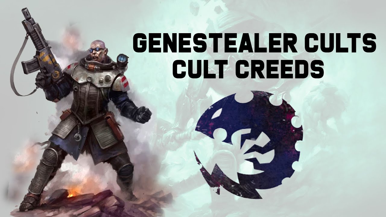 Genestealer Cults Tactics Cult Creeds (OLD CODEX!) YouTube