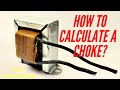 CALCULATING, WINDING AND MEASURING A CHOKE