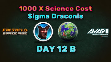 Can I beat Factorio with 1000X Science Cost? - Sigma Draconis - Day 12 Part II