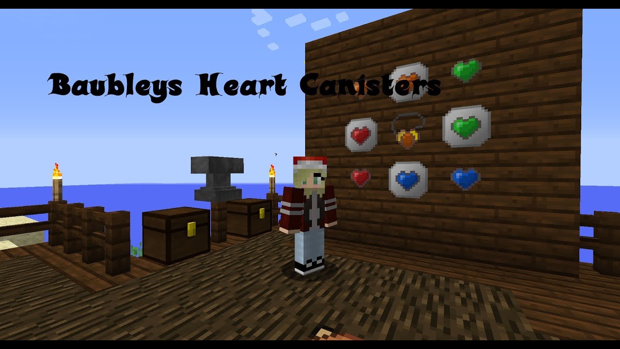 Baubley Heart Canisters Mods Minecraft Curseforge